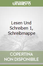 Lesen Und Schreiben 1, Schreibmappe libro