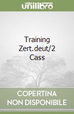 Training Zert.deut/2 Cass