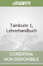 Tamburin 1, Lehrerhandbuch libro