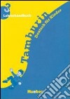 Tamburin. Deutsch für kinder. Lehrerhandbuch. Per  libro