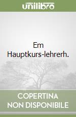 Em Hauptkurs-lehrerh. libro