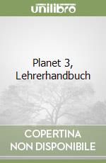 Planet 3, Lehrerhandbuch libro