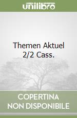 Themen Aktuel 2/2 Cass. libro