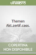 Themen Akt.zertif.cass. libro