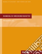 Handbuch Mediendidaktik Fremdsprachen libro