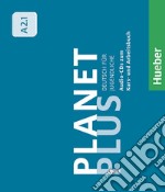 Planet plus. Deutsch für Jugendliche. Audio-CDs zum Kurs- und Arbeitsbuch. Niveaustufe A2.1. Per la Scuola media libro