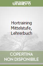 Hortraining Mittelstufe, Lehrerbuch libro