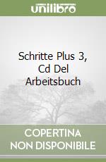 Schritte Plus 3, Cd Del Arbeitsbuch libro