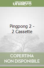 Pingpong 2 - 2 Cassette libro