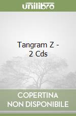 Tangram Z - 2 Cds libro