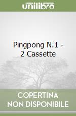 Pingpong N.1 - 2 Cassette libro