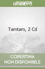 Tamtam, 2 Cd libro