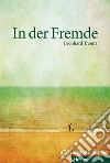 In der Fremde. Level A1-B1 libro