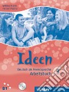 Ideen. Deutsch als fremdsprache. Arbeitsbuch. Per le Scuole superiori. Con 2 CD-Audio. Vol. 3 libro di Puchta Herbert Krenn Wilfried