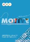 Motive. Arbeitsbuch. A1-B1. Per le Scuole superiori. Con espansione online. Vol. 2 libro