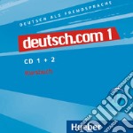 Deutsch.com. Per le Scuole superiori. Audiolibro. CD Audio. Vol. 1 libro