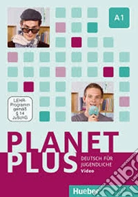 Planet Plus. Deutsch für jugendliche. Planet Plus A1. Con DVD video libro