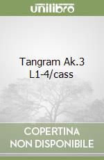 Tangram Ak.3 L1-4/cass libro