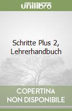 Schritte Plus 2, Lehrerhandbuch libro