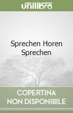 Sprechen Horen Sprechen libro