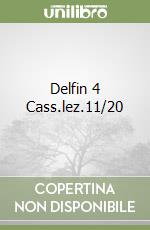 Delfin 4 Cass.lez.11/20 libro