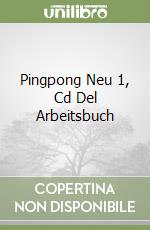Pingpong Neu 1, Cd Del Arbeitsbuch libro