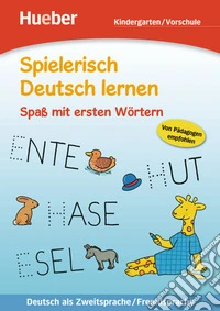 Spass mit ersten wörtern, kindergarten/vorschule. Per le Scuola elementare libro
