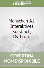 Menschen A1, Interaktives Kursbuch, Dvd-rom libro