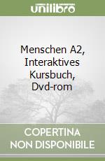 Menschen A2, Interaktives Kursbuch, Dvd-rom libro