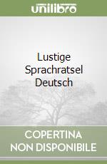 Lustige Sprachratsel Deutsch