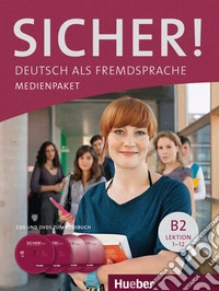 Sicher! Deutsch als Fremdsprache. B2. Medienpaket. Per le Scuole superiori. Con 2 CD Audio. Con DVD video libro