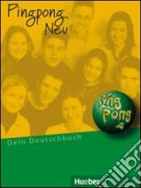 Pingpong neu 2. Pak italien. Per la Scuola media libro