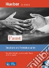 Faust. Leichte Literatur. Per la Scuola media. Con CD-Audio libro