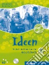 Ideen. Arbeitsbuch. Per le Scuole superiori. Con CD Audio. Con CD-ROM. Vol. 2 libro