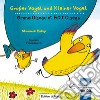 Großer Vogel und Kleiner Vogel-Uccellino Grande e Uccellino Piccolo. Con CD-Audio libro