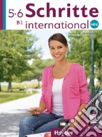 Schritte International. Neu. Deutsch als Fremdsprache. Arbeitsbuch. Per le Scuole superiori. Con 2 CD-Audio. Vol. 5-6: B1 libro