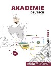 Akademie Deutsch. Deutsch als Fremdsprache. Intensivlehrwerk. Per le Scuole superiori. Con File audio per il download. Vol. 3: B1+