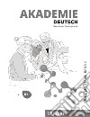 Akademie Deutsch. Con File audio per il download. Vol. 4: Zusatzmaterial. B2+ libro