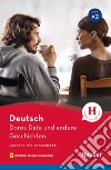 Doros Date und andere Geschichten. Livello A2. Con File audio per il download libro di Thoma Leonhard