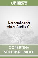 Landeskunde Aktiv Audio Cd libro