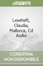Leseheft, Claudia, Mallorca, Cd Audio libro