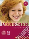 Menschen. Deutsch als Fremdsprache. A1. Per le Scuole superiori libro di Evans Sandra Glas-Peters Sabine Pude Angela