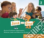 Jana und Dino. Deutsch für Kinder. Medienpaket. Per la Scuola elementare. Con CD-Audio. Con DVD-ROM. Vol. 2