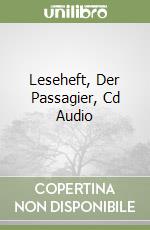 Leseheft, Der Passagier, Cd Audio libro