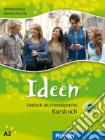 Ideen. Deutsch als Fremdsprache. Kursbuch mit Arbeitsbuch. Per le Scuole superiori. Con CD-ROM. Con espansione online. Con CD-Audio. Vol. 2 libro