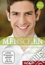 Menschen. Deutsch als Fremdsprache. A1.2. Per le Scuole superiori. Con e-book. Con espansione online libro