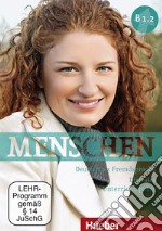 Menschen. Deutsch als Fremdsprache. B1.2. Per le Scuole superiori. Con ebook. Con espansione online libro