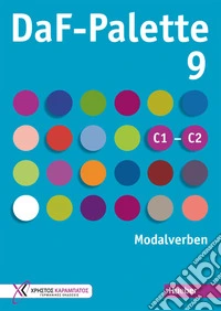 DaF-Palette. Modalverben Übungsbuch. Livello C1-C2. Per le Scuole superiori. Vol. 9 libro
