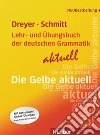 Lehr und Übungsbuch der Deutschen Grammatik aktuell. Per le Scuole superiori libro