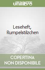 Leseheft, Rumpelstilzchen libro